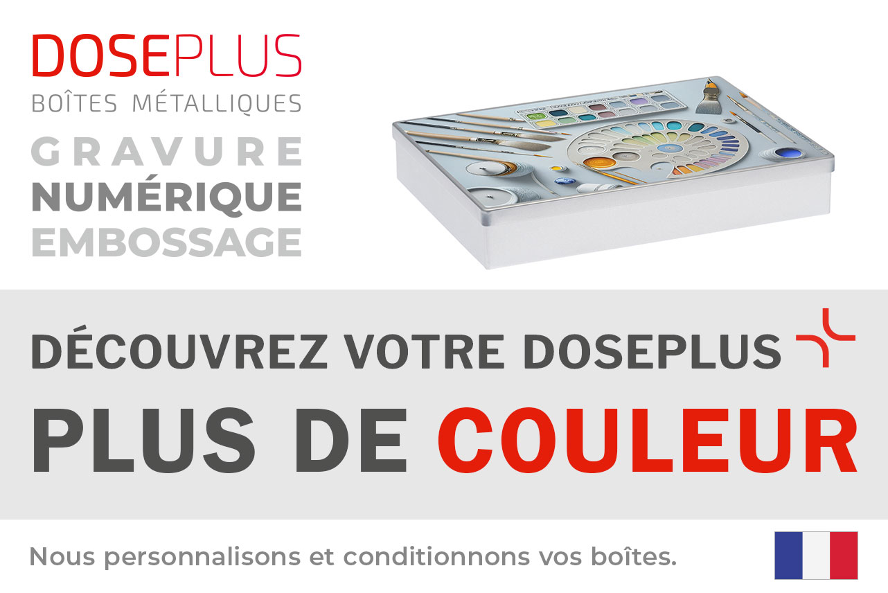 Boîte métallique argentée rectangulaire Doseplus avec impression colorée représentant pinceaux, palette et aquarelles. Texte : « Emballages métalliques – gaufrage, gravure laser, impression – Découvrez votre Doseplus, plus de couleurs ».